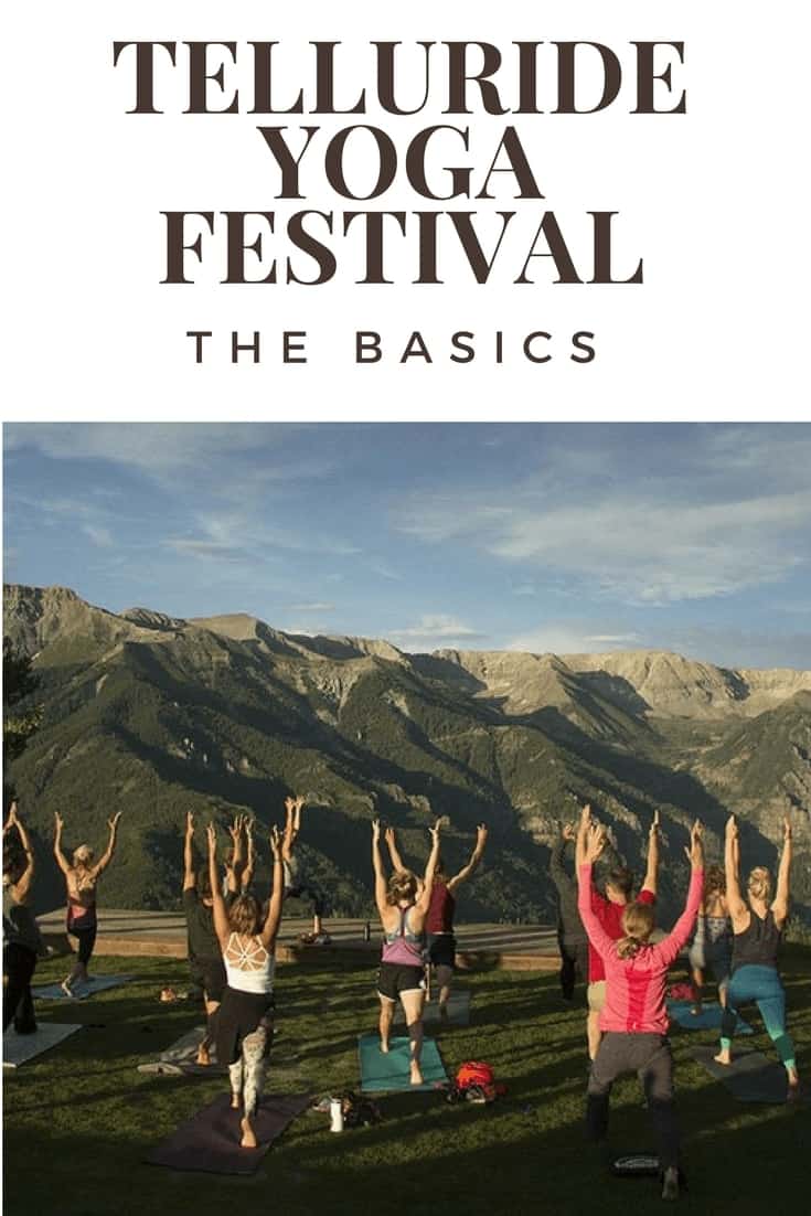 Telluride Yoga Festival: The Basics