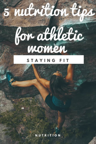 5 Nutrition Tips for Athletic Women Who Work Out