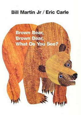 Best baby books: Brown Bear, Brown Bear, What Do You See?